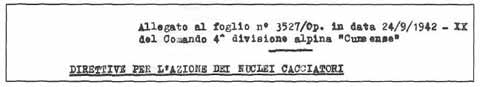 Приложение к приказу № 3527/Ор от 29.9.1942-ХХ командования 4-й альпийской дивизии «Кунеензе»